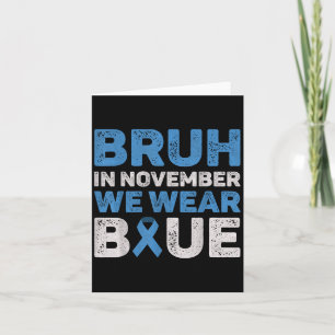 Tarjeta Bruh En Noviembre Usamos Azul Conciencia De La Dia
