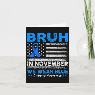 Tarjeta Bruh En Noviembre Usamos Cinta Azul Bandera Retro 