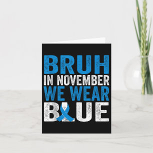 Tarjeta Bruh En Noviembre Usamos Conciencia Sobre La Diabe