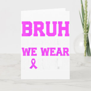 Tarjeta Bruh En Noviembre Usamos Púrpura Conciencia de Pre