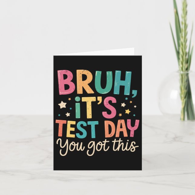 Tarjeta Bruh Es El Día De Prueba Que Tienes Este Profesor  (Anverso)