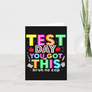 Tarjeta Bruh Es El Día De Prueba Que Tienes Este Profesor 