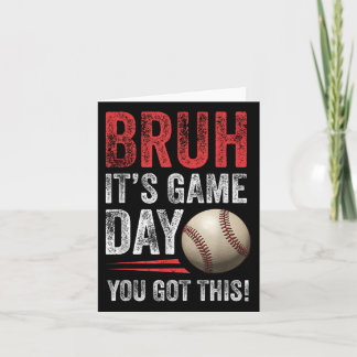 Tarjeta Bruh es el día del juego que tienes esto - fans de