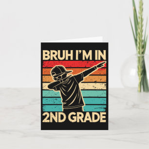 Tarjeta Bruh, estoy en 2º grado de vuelta a la escuela, es