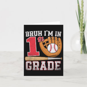 Tarjeta Bruh, estoy en primer grado volviendo al béisbol e