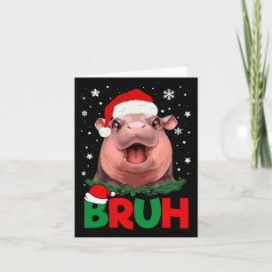 Tarjeta Bruh Funny Moo Deng Adolescentes Niños Navidades P