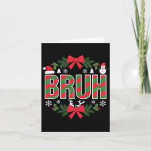 Tarjeta Bruh Funny Navidades Red Plaid Adolescentes Niños 