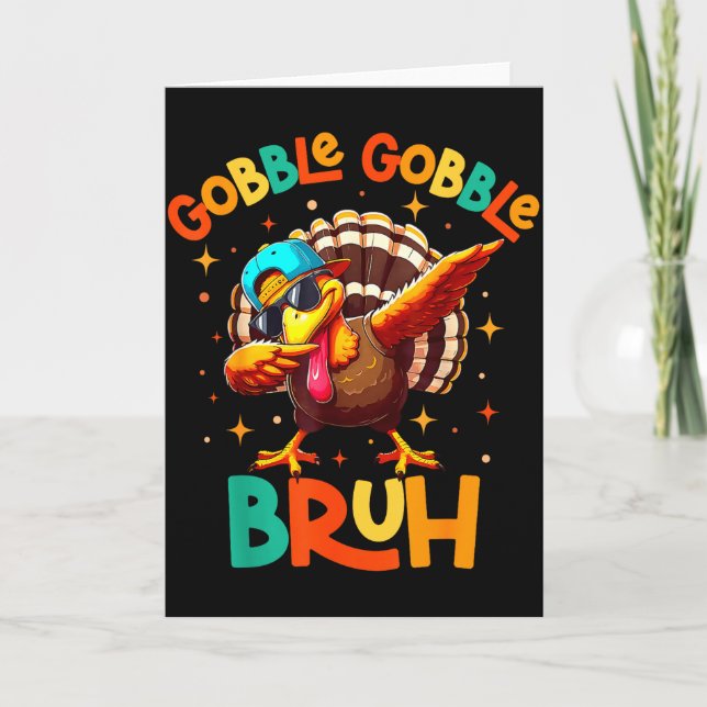 Tarjeta Bruh Funny Thanksgiving Turkey Gobble Shirt Boys G (Anverso)
