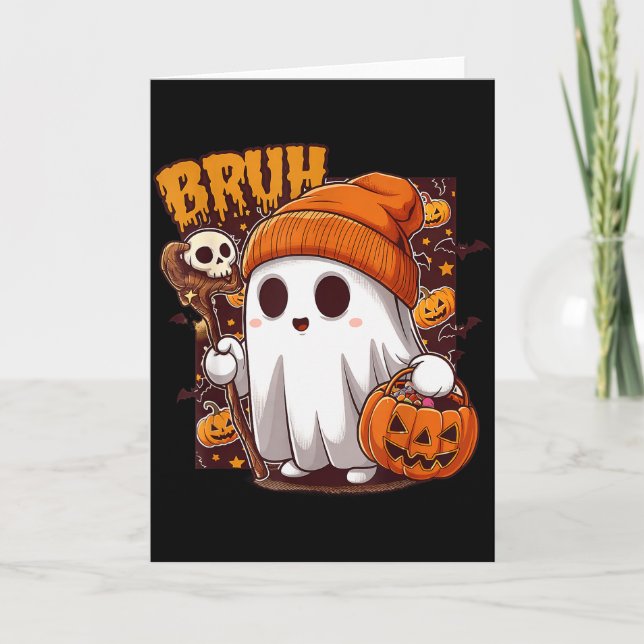 Tarjeta Bruh Ghost Happy Halloween Trick Or Treat Pumpkin  (Anverso)