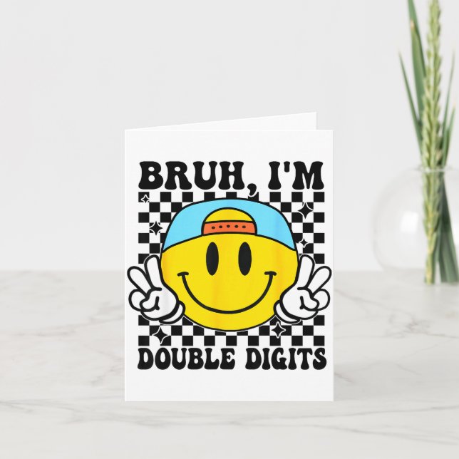 Tarjeta Bruh I'm Double Digits 10 Year Old Boy Birthday 10 (Anverso)