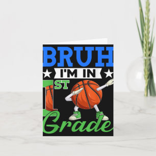 Tarjeta Bruh Im En Primer Grado Baloncesto De Vuelta Al Es