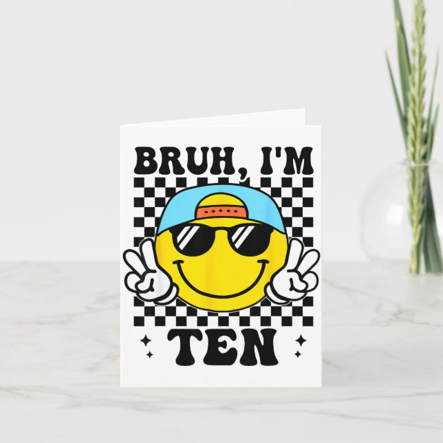Tarjeta Bruh I'm Ten 10 10th Birthday Groovy Boys Girls 10 (Anverso)
