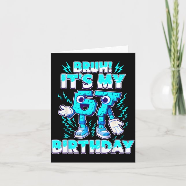 Tarjeta Bruh It's My Birthday 6 7 Six Seven Italian Brainr (Anverso)