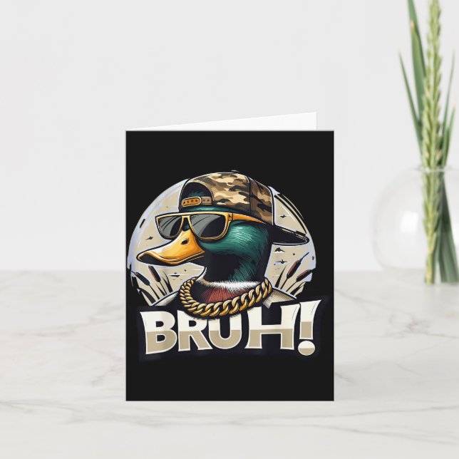 Tarjeta Bruh Mallard Duck Funny Duck Hunting Humor  (Anverso)