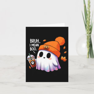 Tarjeta Bruh Me Refiero A Los Divertidos Trajes De Hallowe