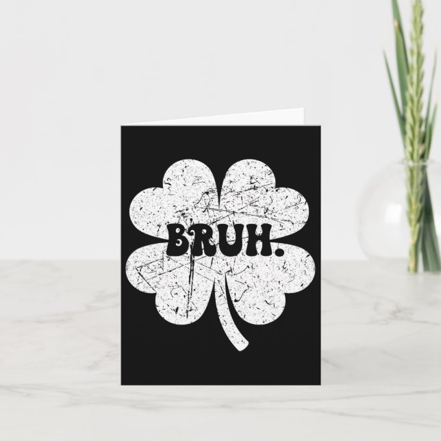 Tarjeta Bruh Meme Bro Shamrock Funny St Patricks Day Boys (Anverso)