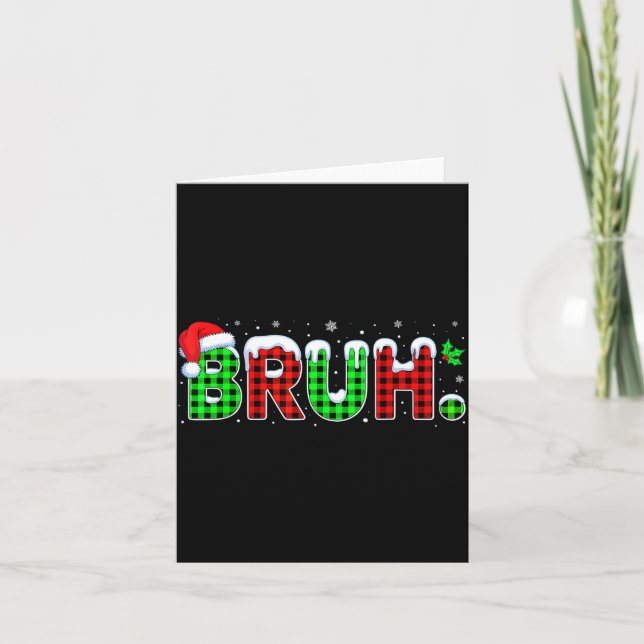 Tarjeta Bruh Meme Christmas Plaid Red White Green Xmas Lig (Anverso)