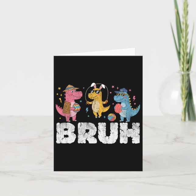 Tarjeta Bruh Meme Easter Day Funny Bunny Eggs T-rex Boys K (Anverso)