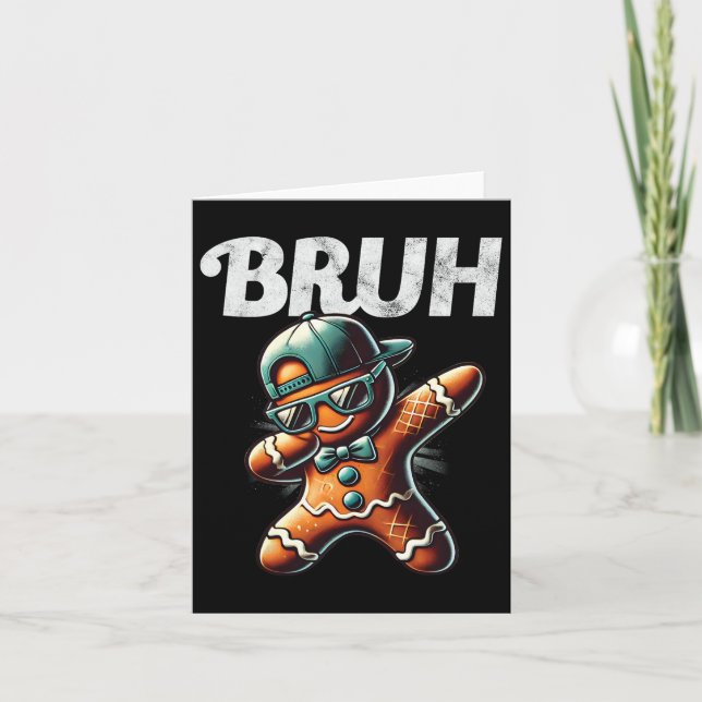 Tarjeta Bruh Meme Guay Gingerbread Dabbing Funny Navidades (Anverso)