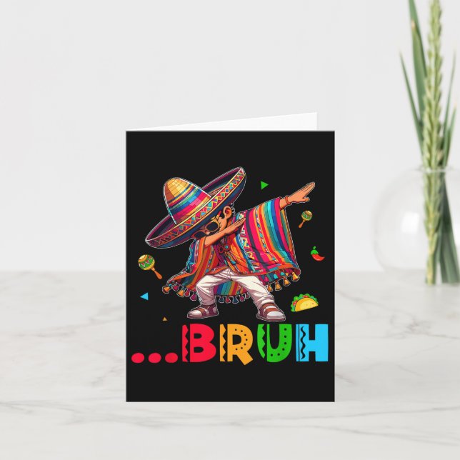 Tarjeta Bruh mexicano Dabbing Poncho Cinco De Mayo (Anverso)