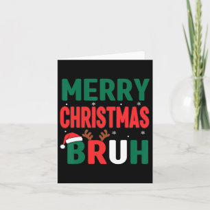Tarjeta Bruh Navidades Shirt Kids Xmas Hombres Jóvenes Div