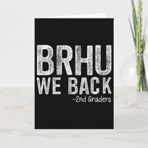 Tarjeta Bruh Nosotros Ck Alumnos De 2do Grado Primer Día D
