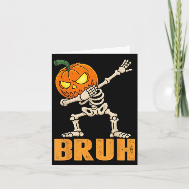 Tarjeta Bruh Skeleton Halloween Dabbing Bompkin Jack (Anverso)
