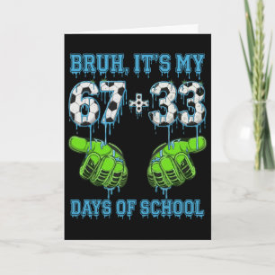 Tarjeta Bruh Son Mis 67 33 Días De Colegio Chicos Fútbol K