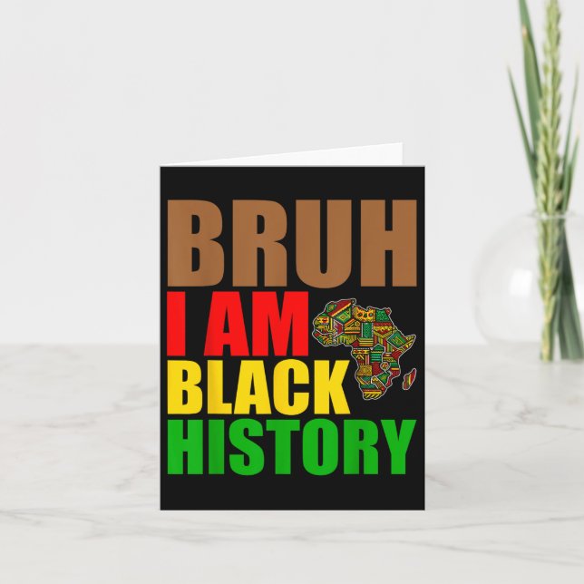 Tarjeta Bruh Soy Mes de Historia Negra Hombres Adolescente (Anverso)