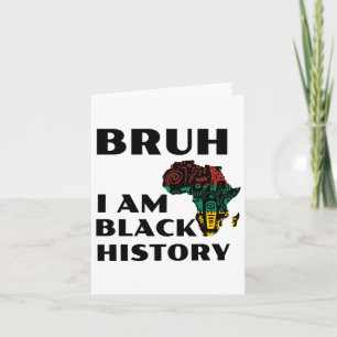 Tarjeta Bruh Soy Pegatina de Historia Negra 1