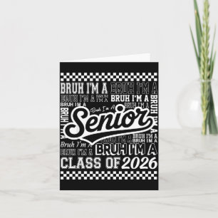 Tarjeta Bruh soy senior 26 clase 2026 graduado escolar div