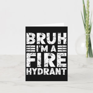 Tarjeta Bruh, soy un Hyd de Fuego de Disfraces de Hielo de