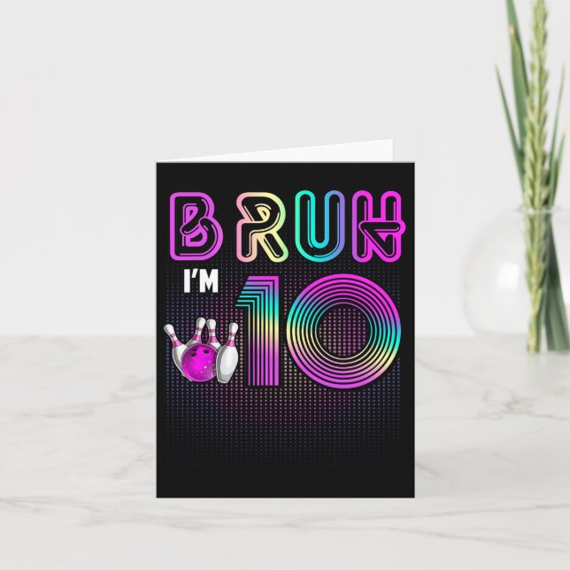 Tarjeta Bruh, tengo 10 años, es mi décimo cumpleaños (Anverso)
