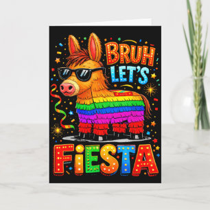 Tarjeta Bruh Vamos a Fiesta Cinco De Mayo Divertido Burro 