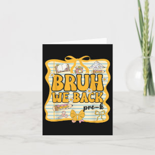 Tarjeta Bruh Volvemos A Prek A La Escuela De Preescolar