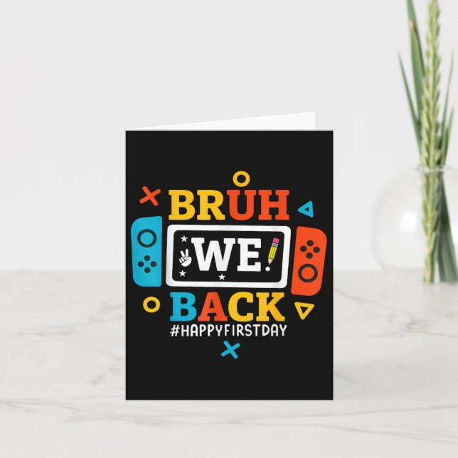 Tarjeta Bruh Volvemos Al Colegio Feliz Primer Día Juego De (Anverso)