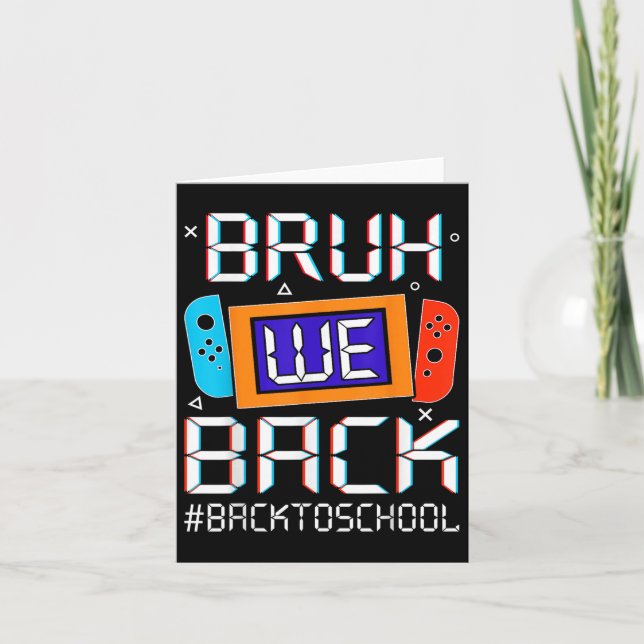 Tarjeta Bruh Volvemos Al Colegio Feliz Primer Día Juego De (Anverso)