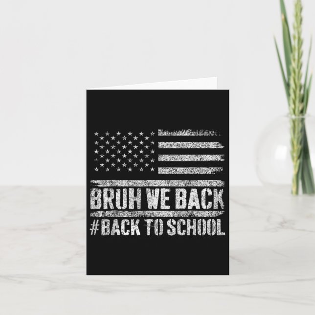 Tarjeta Bruh Volvemos De Vuelta Al Colegio 4 De Julio De V (Anverso)