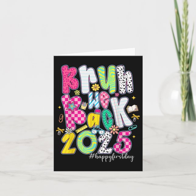 Tarjeta Bruh We Back 2025 Back To School Teacher Student K (Anverso)