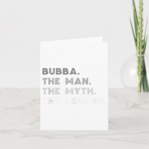 Tarjeta Bubba El Hombre El Mito La Leyenda Cool Bubba Tanq