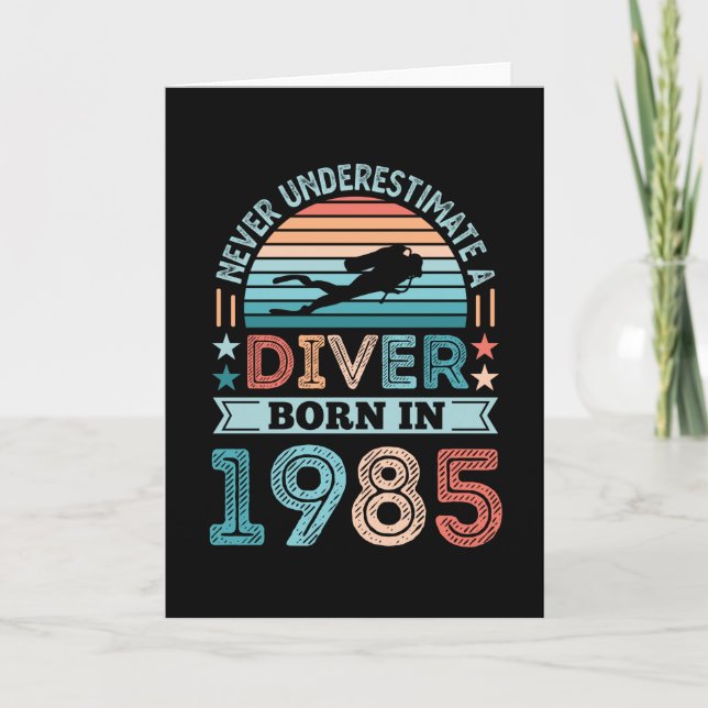 Tarjeta Buceador nacido en 1985 40 cumpleaños Diving Gift  (Anverso)