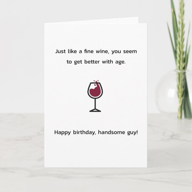 Tarjeta buen vino, feliz cumpleaños, hombre apuesto (Anverso)