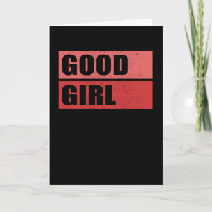 Tarjeta Buena Chica Regalo para Chicas