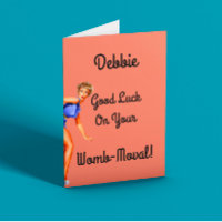 Buena suerte con la histerectomía divertida vintag