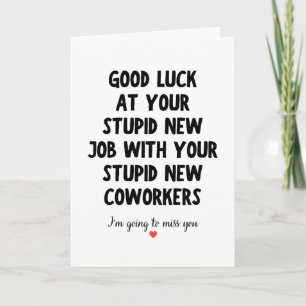 Tarjeta Buena Suerte en tu Nuevo Trabajo Divertida Cita de
