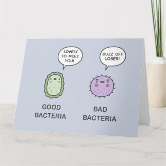 Tarjeta Buenas bacterias, malas bacterias