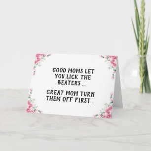 Tarjeta buenas mamás te dejan lamer las batidoras, madres