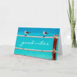 Tarjeta Buenas vibraciones, cita las aves marinas foto del