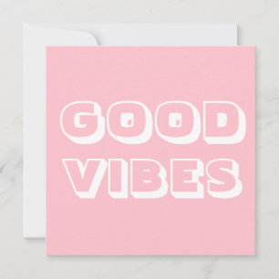 Tarjeta Buenas vibraciones, mejores deseos, buen brillo ch