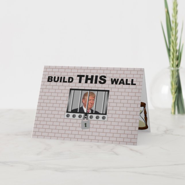 Tarjeta Build THIS wall / Anti Trump, (Anverso)